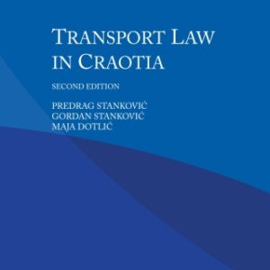 Transport Law in Croatia 2nd Edition - Original PDF