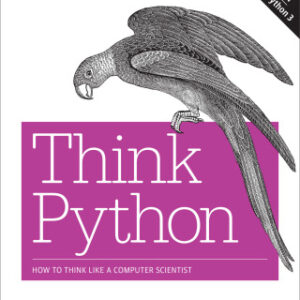 Think Python How to Think Like a Computer Scientist, 2nd Edition - Original PDF