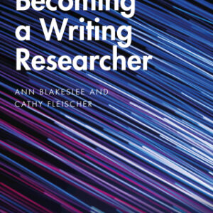 Becoming a Writing Researcher 2nd Edition - Original PDF