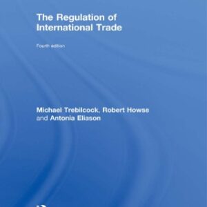 The Regulation of International Trade, 4th Edition - Original PDF