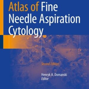 Atlas of Fine Needle Aspiration Cytology 2nd Edition - Original PDF