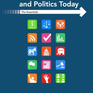 American Government and Politics Today: Essentials 2017-2018 Edition 19th Edition - Original PDF