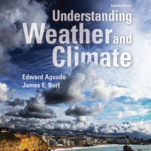 Understanding Weather and Climate 7th Edition - Original PDF