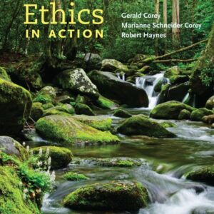 Workbook for Corey/Corey/Haynes' Ethics in Action 3rd Edition - Original PDF