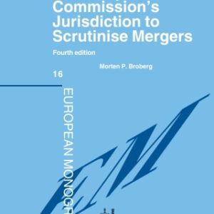 Broberg on the European Commission's Jurisdiction To Scrutinise Mergers 4th Edition - Original PDF