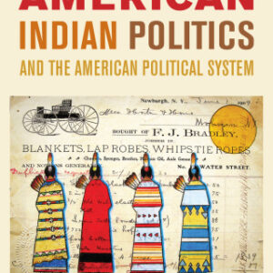 American Indian Politics and the American Political System 4th Edition - Original PDF