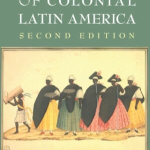 The Women of Colonial Latin America 2nd Edition - Original PDF