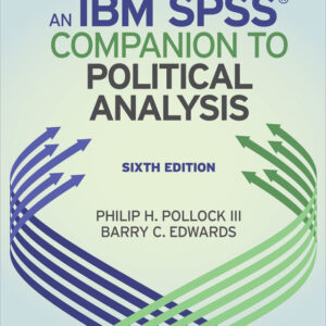 An IBM® SPSS® Companion to Political Analysis 6th Edition - Original PDF