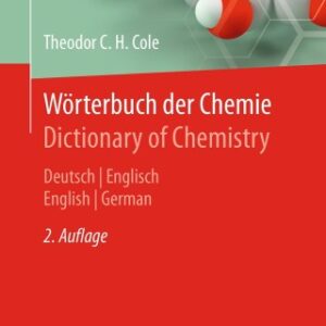 Wörterbuch der Chemie / Dictionary of Chemistry 2nd Edition Deutsch/Englisch - English/German - Original PDF