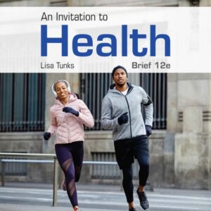 An Invitation to Health, Brief Edition 12th Edition - Original PDF