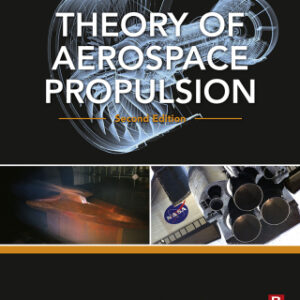 Theory of Aerospace Propulsion 2nd Edition - Original PDF