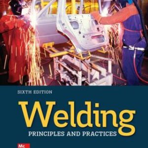 Welding Principles and Practices 6th Edition - Original PDF