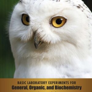 Basic Laboratory Experiments for General, Organic, and Biochemistry 2nd Edition - Original PDF