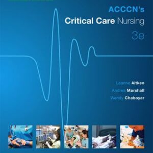 ACCCN's Critical Care Nursing 3rd Edition - Original PDF