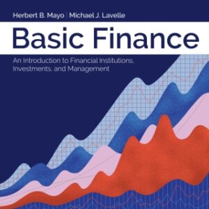 Basic Finance: An Introduction to Financial Institutions, Investments, and Management 13th Edition - Original PDF