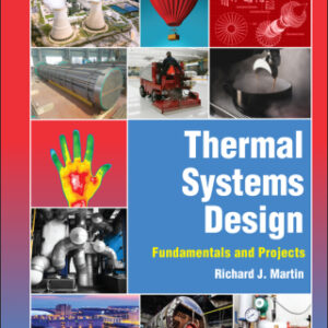 Thermal Systems Design Fundamentals and Projects 2nd Edition - Original PDF