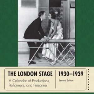 The London Stage 1930-193 A Calendar of Productions, Performers, and Personnel,9 2nd Edition - Original PDF