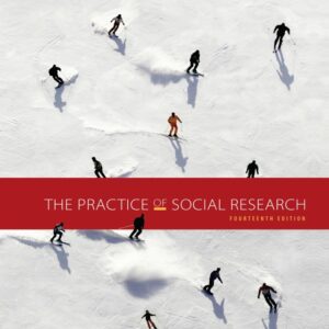 The Practice of Social Research 14th Edition - Original PDF