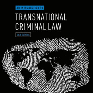 An Introduction to Transnational Criminal Law 2nd Edition - Original PDF