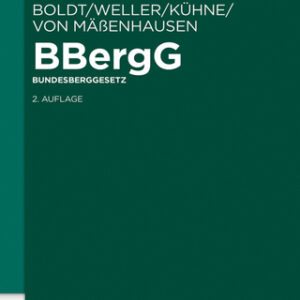 BBergG Bundesberggesetz Kommentar, 2nd Edition - Original PDF