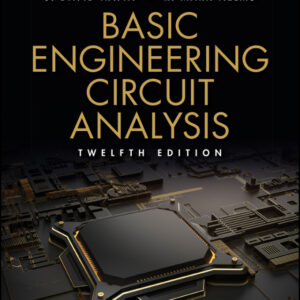 Basic Engineering Circuit Analysis, Enhanced eText 12th Edition - Original PDF