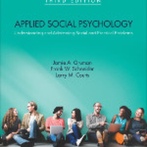 Applied Social Psychology: Understanding and Addressing Social and Practical Problems 3rd Edition - Original PDF