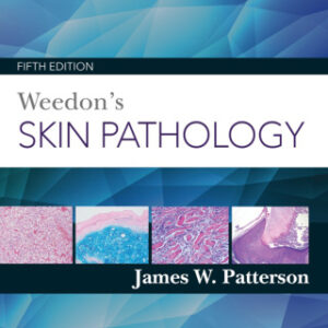 Weedon's Skin Pathology 5th Edition - Original PDF