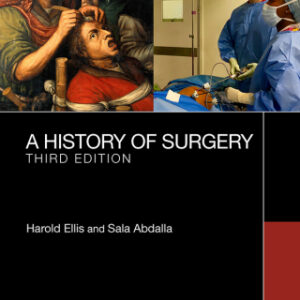 A History of Surgery 3rd Edition - Original PDF