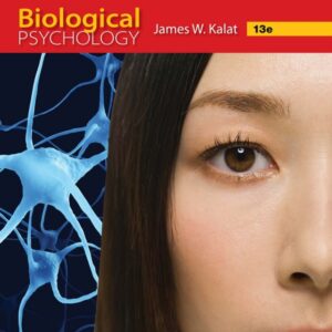 Biological Psychology 13th Edition - Original PDF