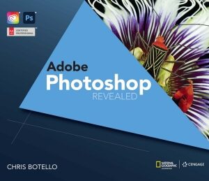 Adobe® Photoshop Creative Cloud Revealed, 2nd Edition - Original PDF