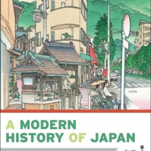 A Modern History of Japan From Tokugawa Times to the Present, 4th Edition - Original PDF