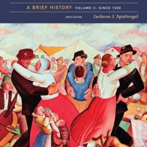 Western Civilization: A Brief History, Volume II: Since 1500 9th Edition - Original PDF