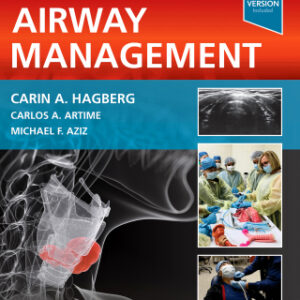 Benumof and Hagberg's Airway Management 5th Edition - Original PDF