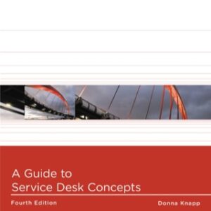 A Guide to Service Desk Concepts 4th Edition - Original PDF