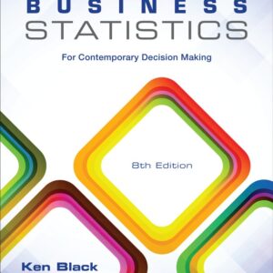 Business Statistics: For Contemporary Decision Making 8th Edition - Original PDF