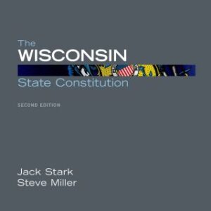 The Wisconsin State Constitution 2nd Edition - Original PDF