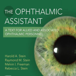 The Ophthalmic Assistant E-Book: A Text for Allied and Associated Ophthalmic Personnel 11th Edition - Original PDF