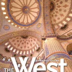 The West: A Narrative History, Combined Volume 3rd Edition - Original PDF