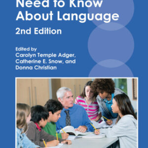 What Teachers Need to Know About Language 2nd Edition - Original PDF