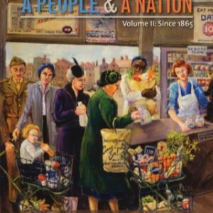 A People and a Nation, Volume II: Since 1865, Brief Edition 10th Edition - Original PDF