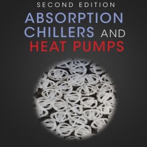 Absorption Chillers and Heat Pumps 2nd Edition - Original PDF