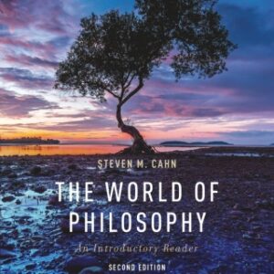 The World of Philosophy An Introductory Reader 2nd Edition - Original PDF