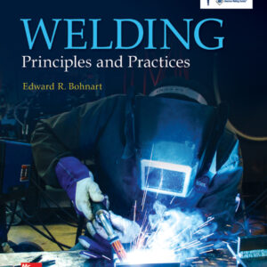 Welding: Principles and Practices 5th Edition - Original PDF