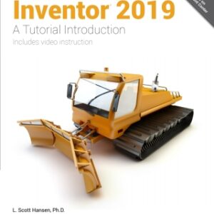 Autodesk Inventor 2019 A Tutorial Introduction 6th Edition - Original PDF