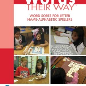 Words Their Way Word Sorts for Letter Name, 3rd Edition - Alphabetic Spellers - Original PDF