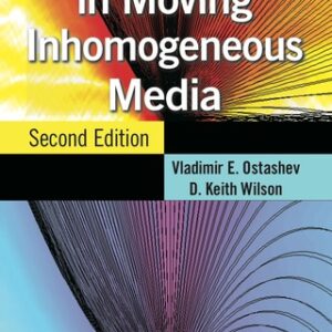 Acoustics in Moving Inhomogeneous Media 2nd Edition - Original PDF