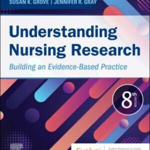 Understanding Nursing Research E-Book: Building an Evidence-Based Practice 8th Edition - Original PDF