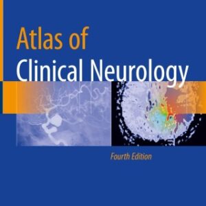 Atlas of Clinical Neurology 4th Edition - Original PDF