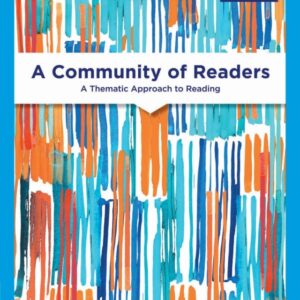 A Community of Readers: A Thematic Approach to Reading 8th Edition - Original PDF