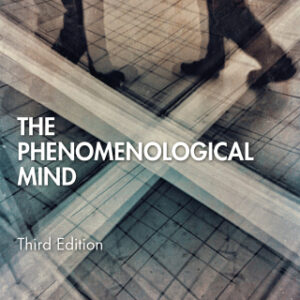 The Phenomenological Mind 3rd Edition - Original PDF